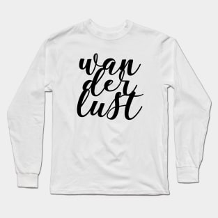 Wanderlust Long Sleeve T-Shirt